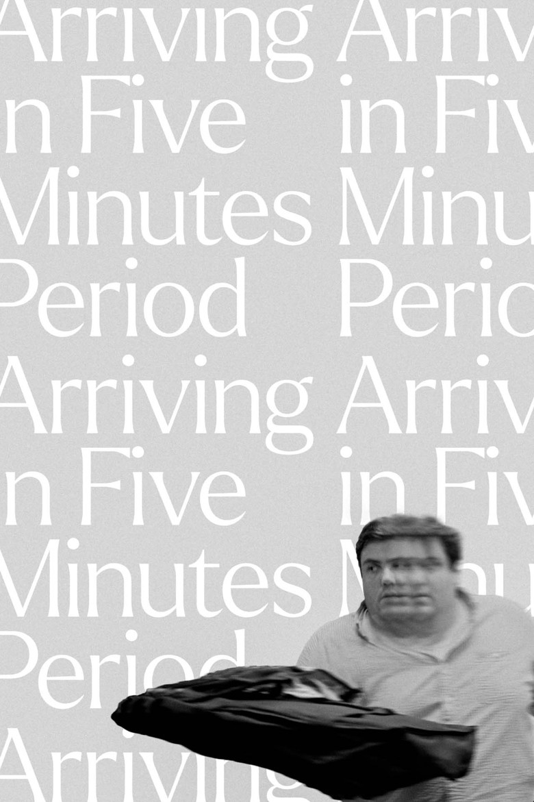 Arriving in Five Minutes Period poster background