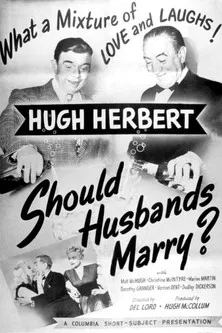 Should Husbands Marry? poster background