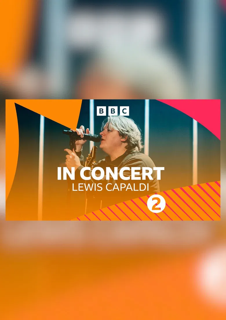 Lewis Capaldi: BBC Radio 2 Concert poster background