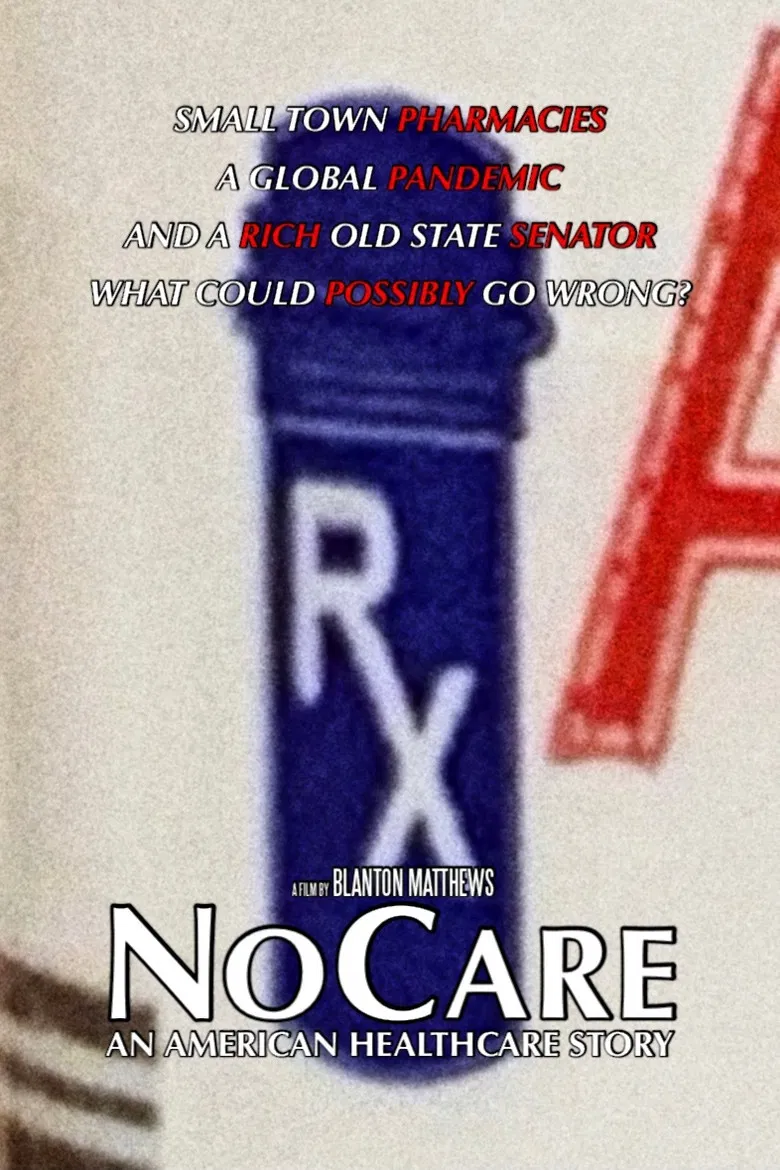 NoCare: An American Healthcare Story poster background