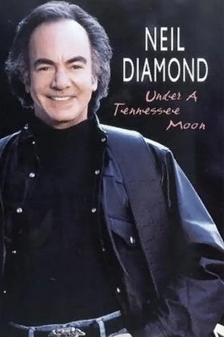 Neil Diamond: Under a Tennessee Moon poster background