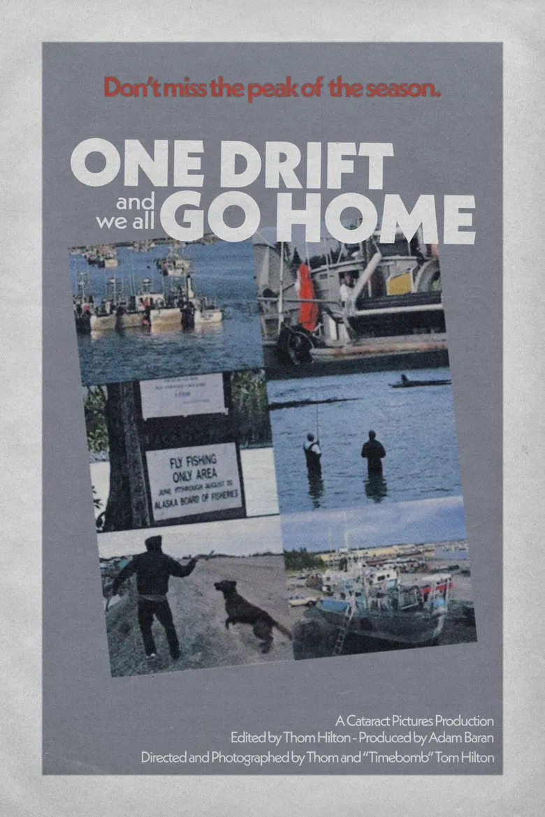 One Drift and We All Go Home poster background