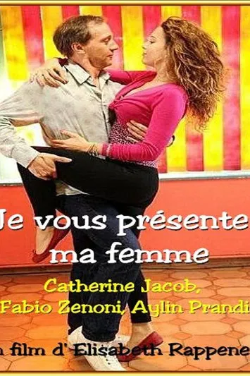 Je vous présente ma femme poster background