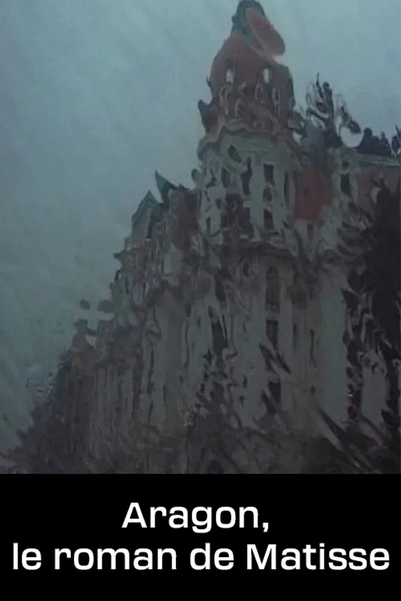 Aragon, le roman de Matisse poster background