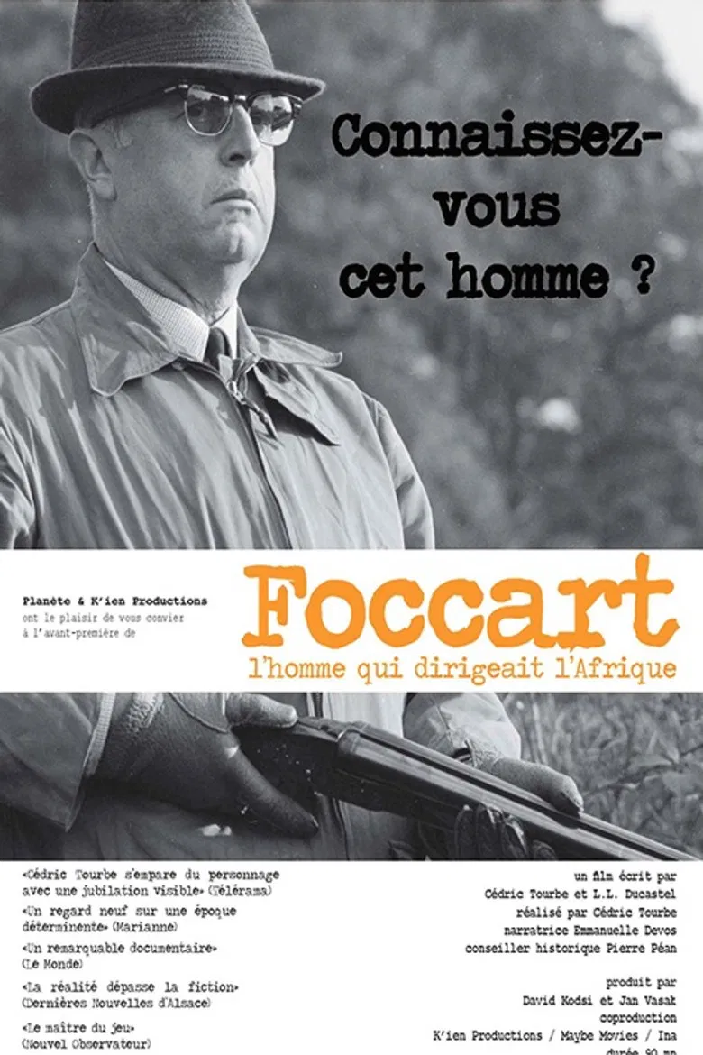 Foccart, l'homme qui dirigeait l'Afrique poster background