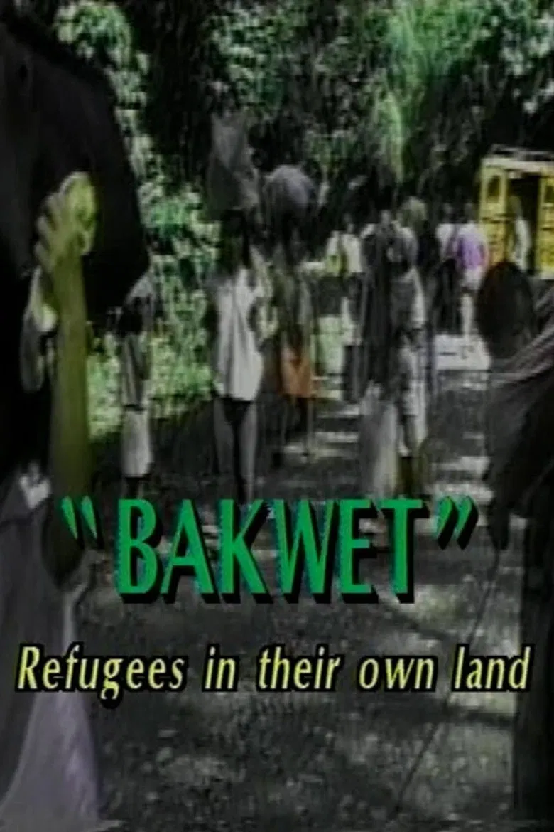 Bakwet: Refugees in Their Own Land poster background