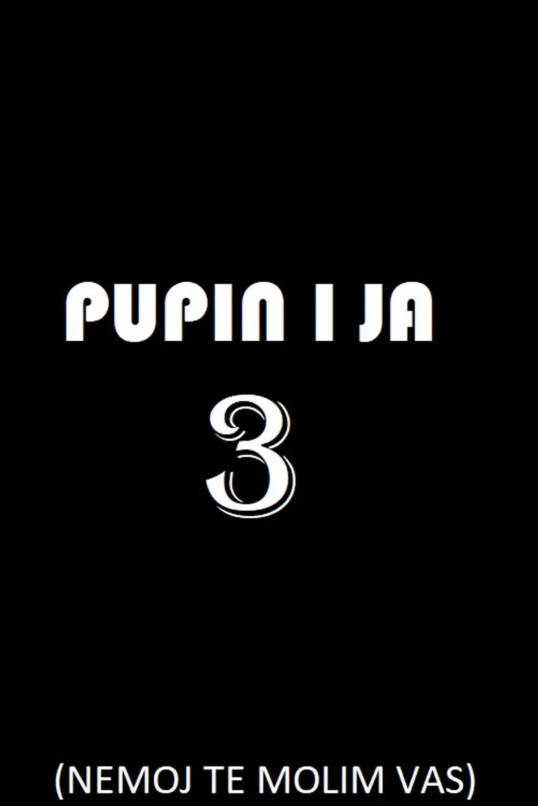 Pupin i ja 3 poster background