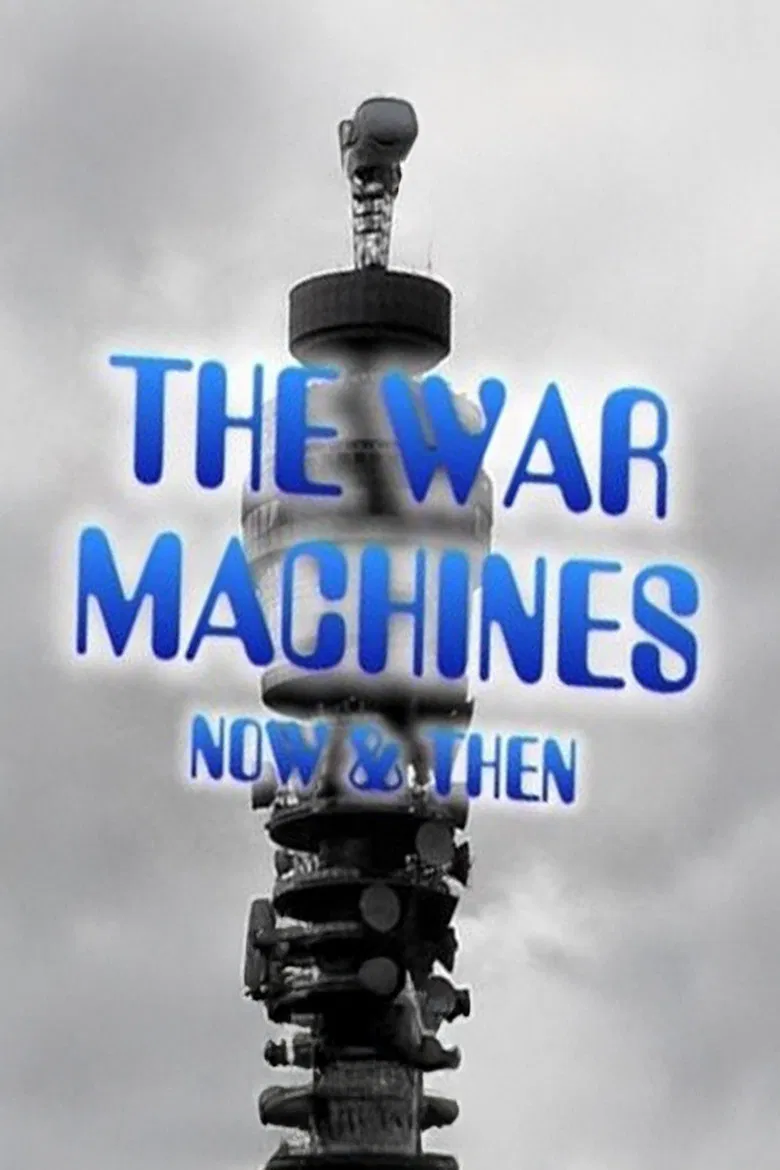 The War Machines: Now & Then poster background