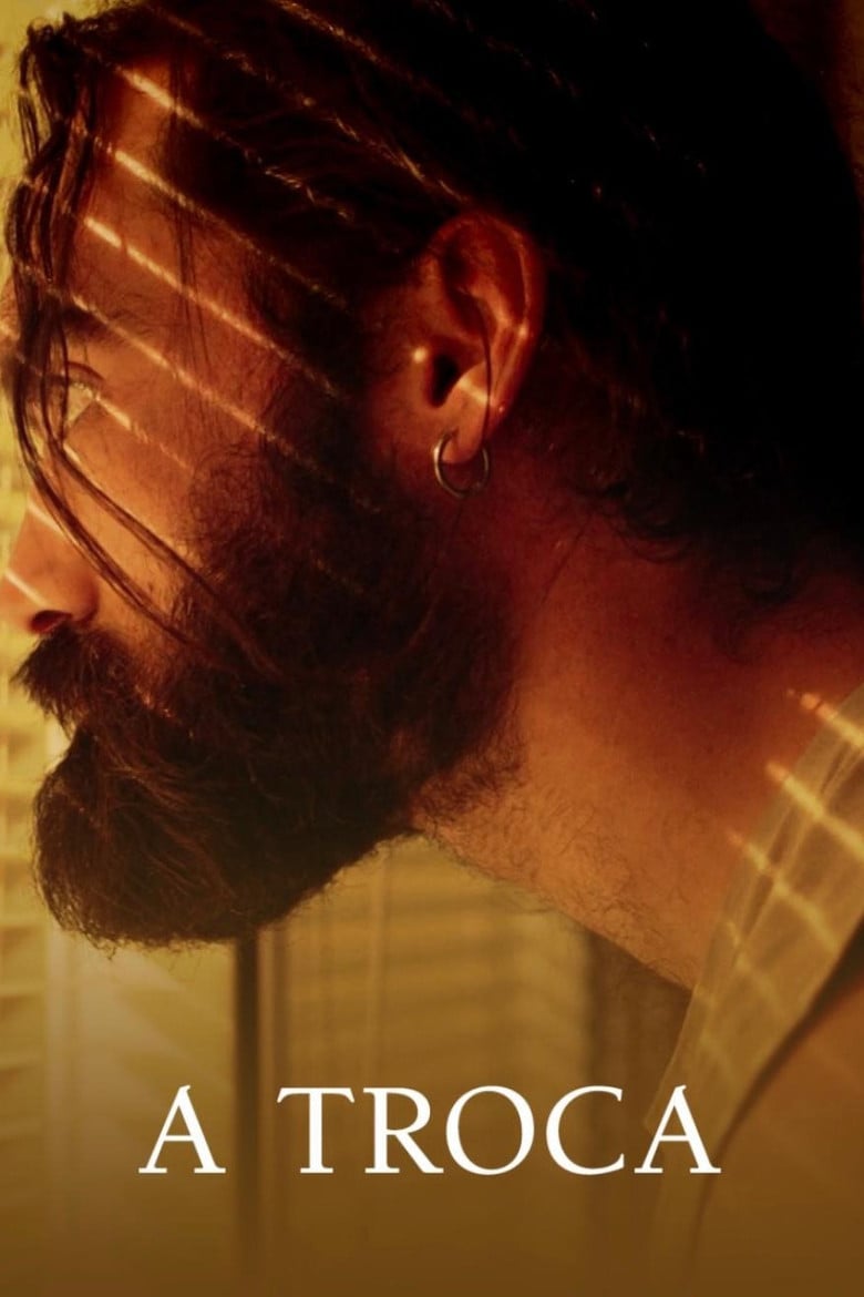 A Troca poster background