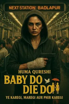 Baby Do Die Do poster background