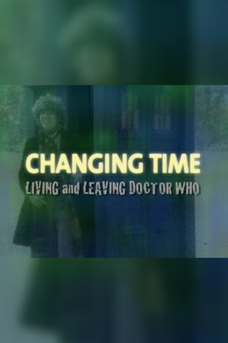 Changing Time: Living and Leaving Doctor Who poster background