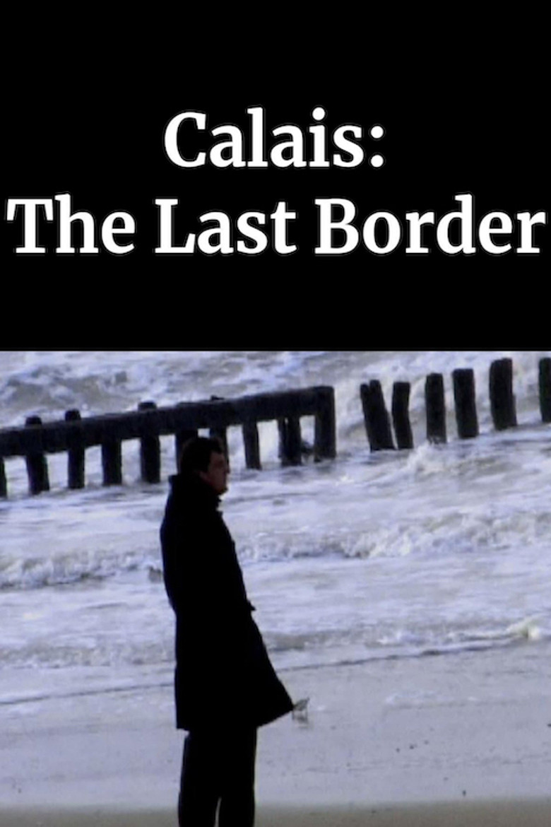 Calais: The Last Border poster background