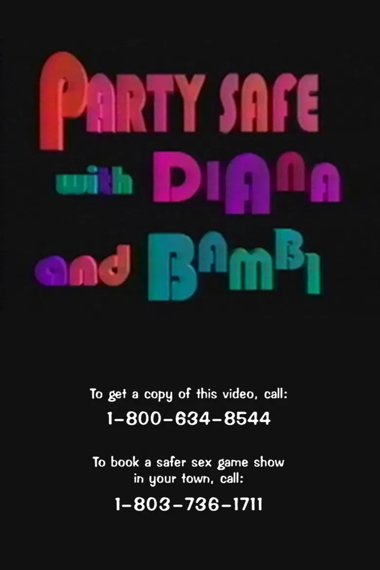 Party Safe with DiAna and Bambi poster background