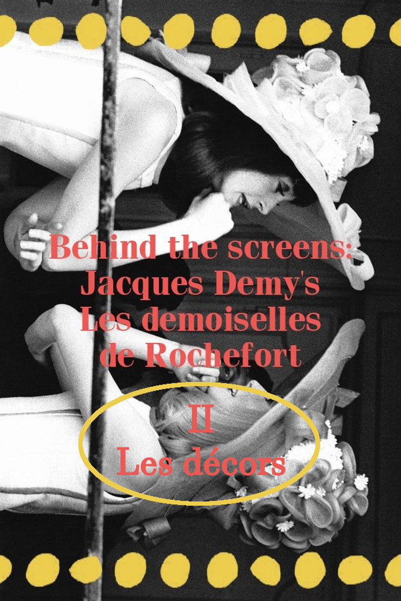 Behind the screens : Jacques Demy’s Les demoiselles de Rochefort - Les décors poster background