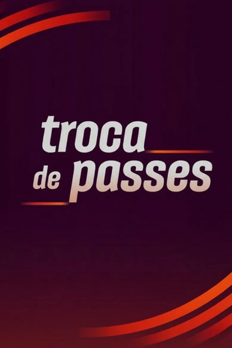 Troca de Passes poster background