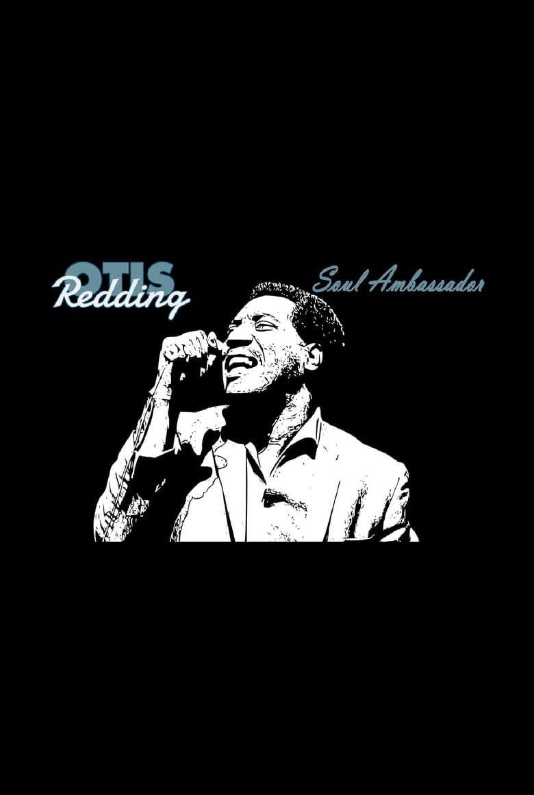 Otis Redding: Soul Ambassador poster background
