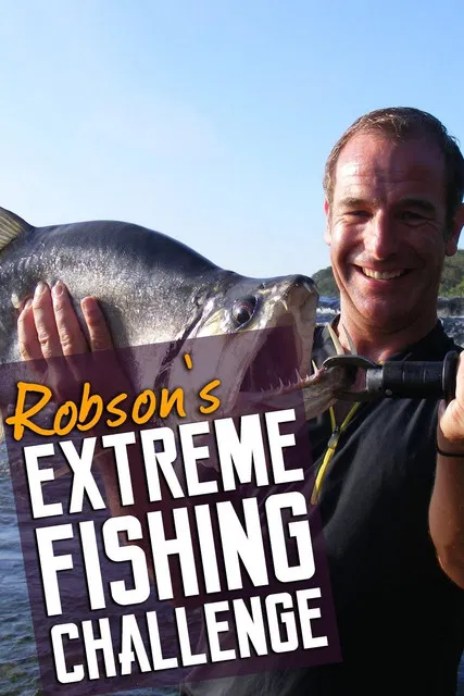 Robson's Extreme Fishing Challenge poster background