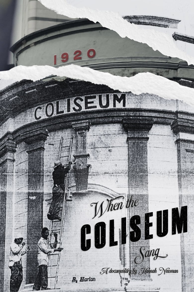 When The Coliseum Sang poster background