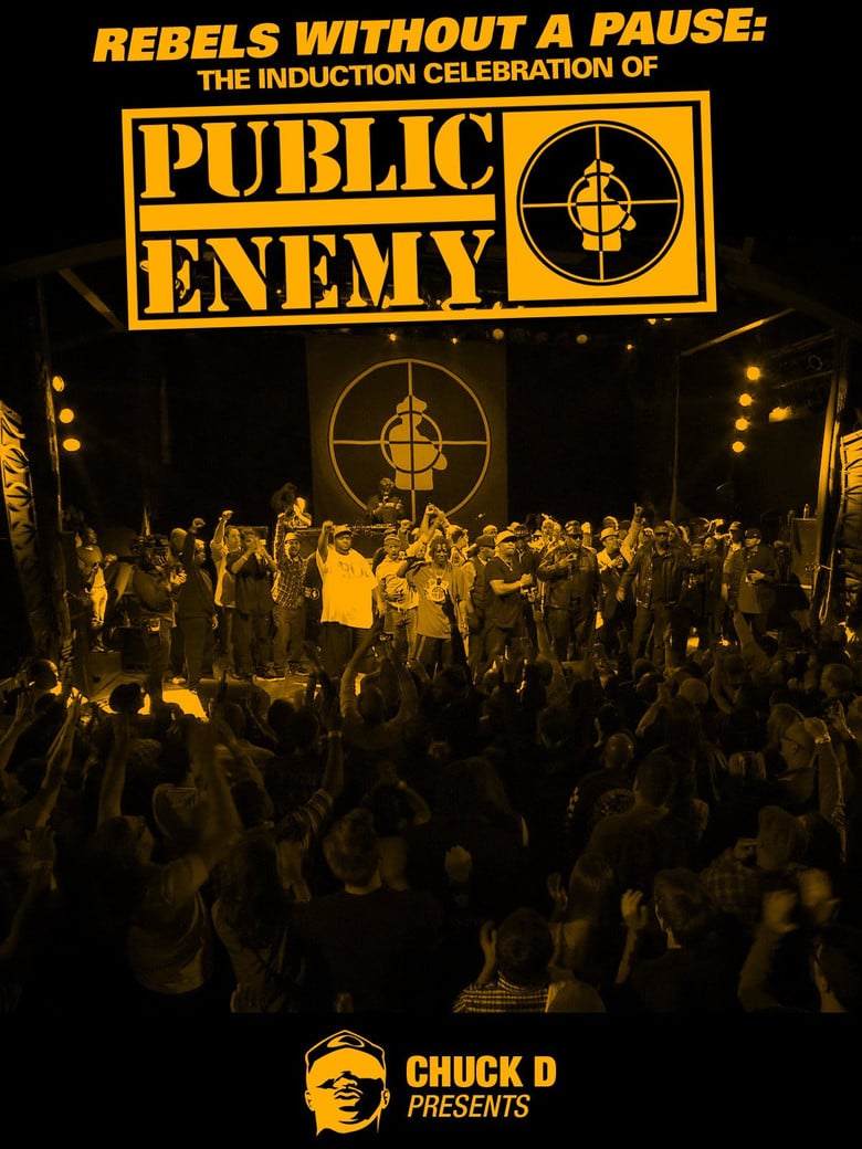 Rebels Without a Pause: The Induction Celebration of Public Enemy poster background