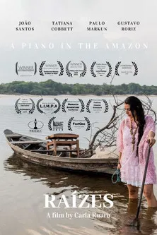 Raízes - A Piano in the Amazon poster background