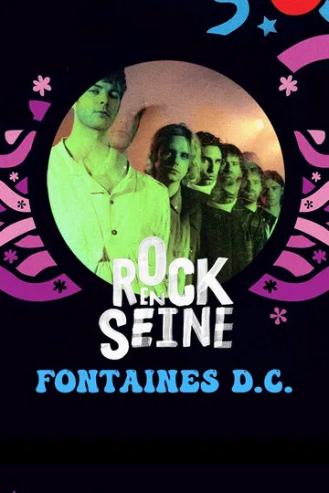 Fontaines D.C. - Rock en Seine 2022 poster background
