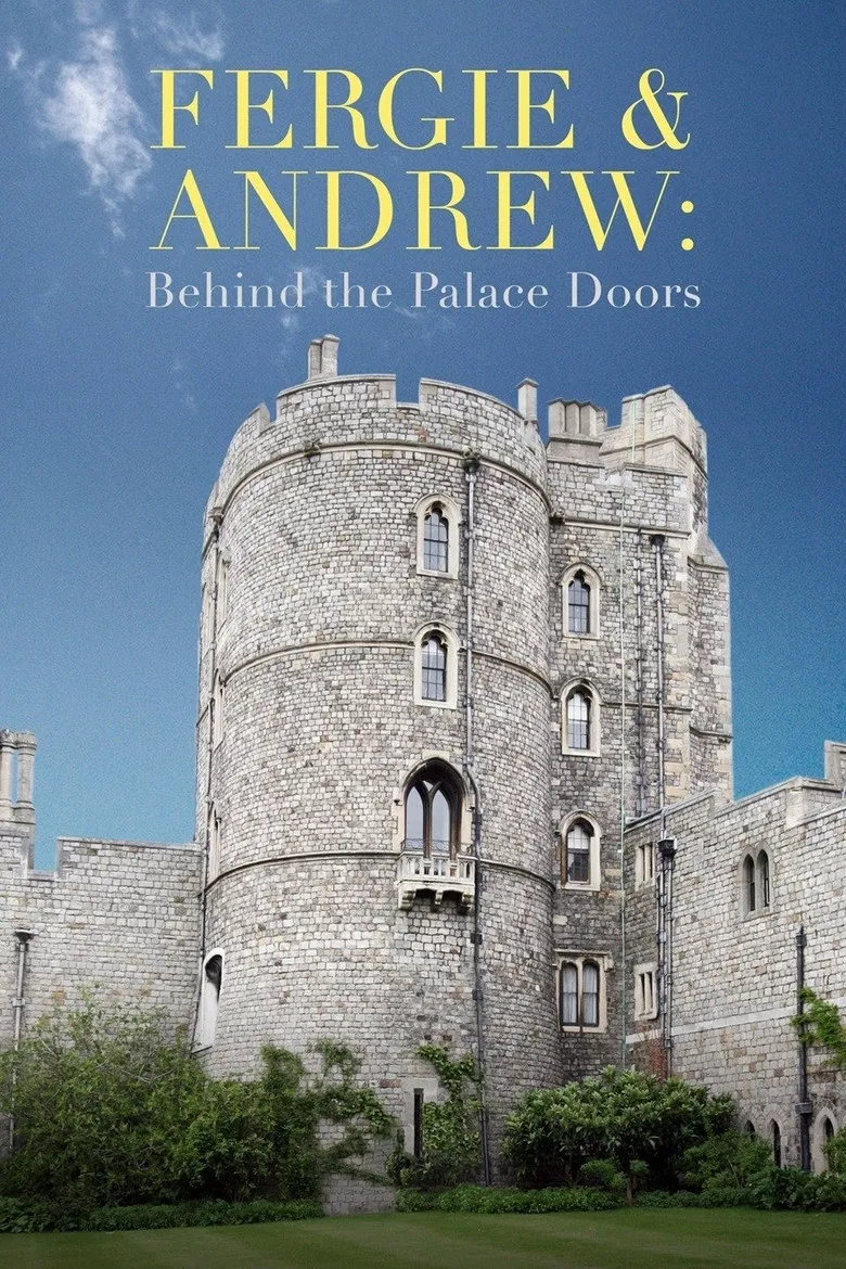 Fergie & Andrew: Behind the Palace Doors poster background