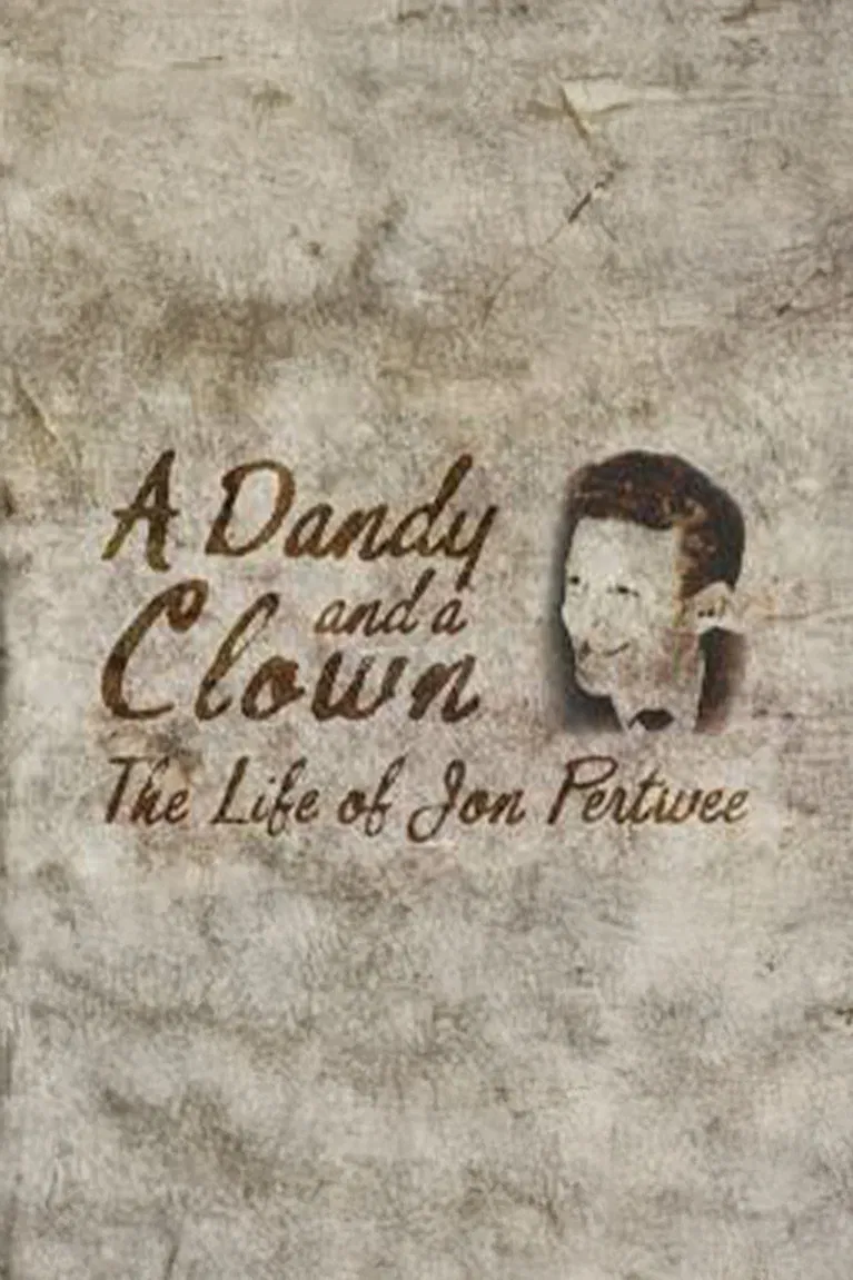 A Dandy and a Clown: The Life of Jon Pertwee poster background