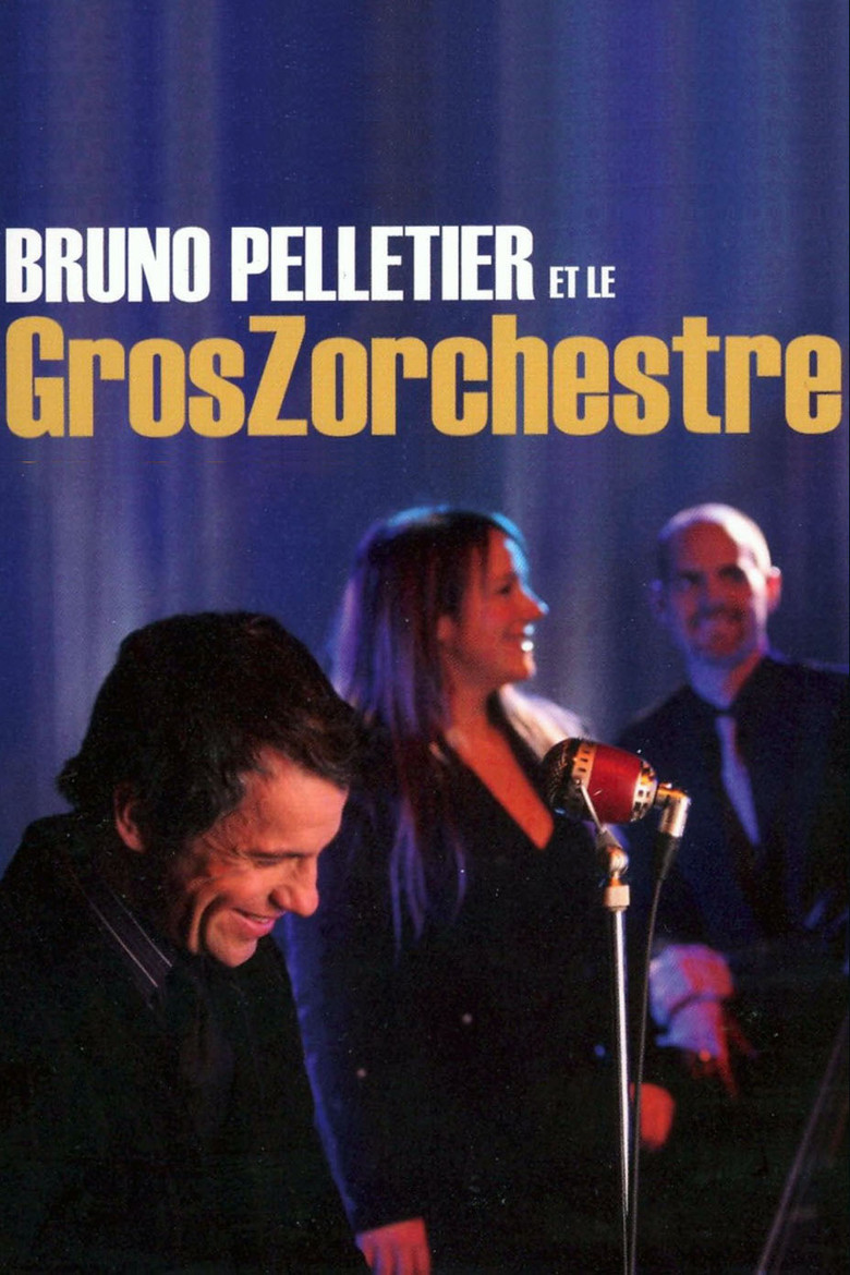 Bruno Pelletier et le GrosZorchestre poster background