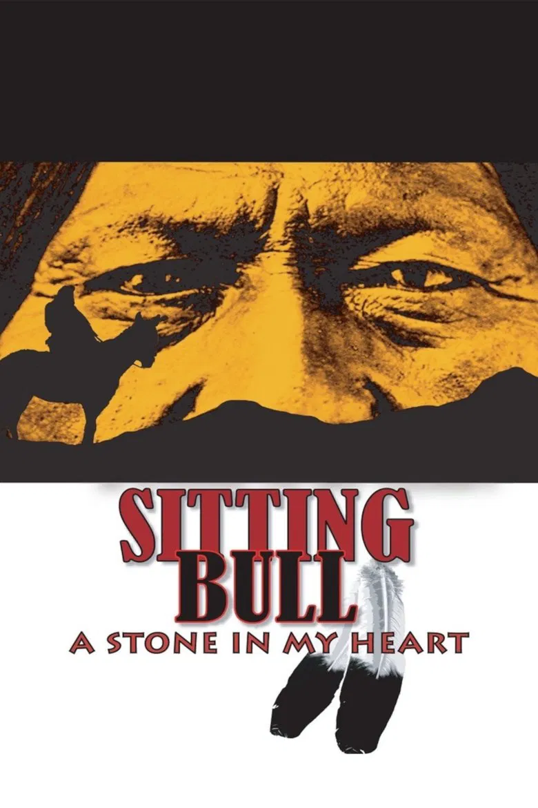 Sitting Bull: A Stone in My Heart poster background