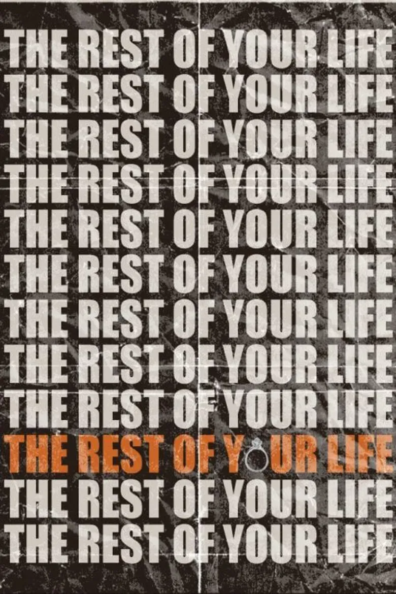 The Rest of Your Life poster background