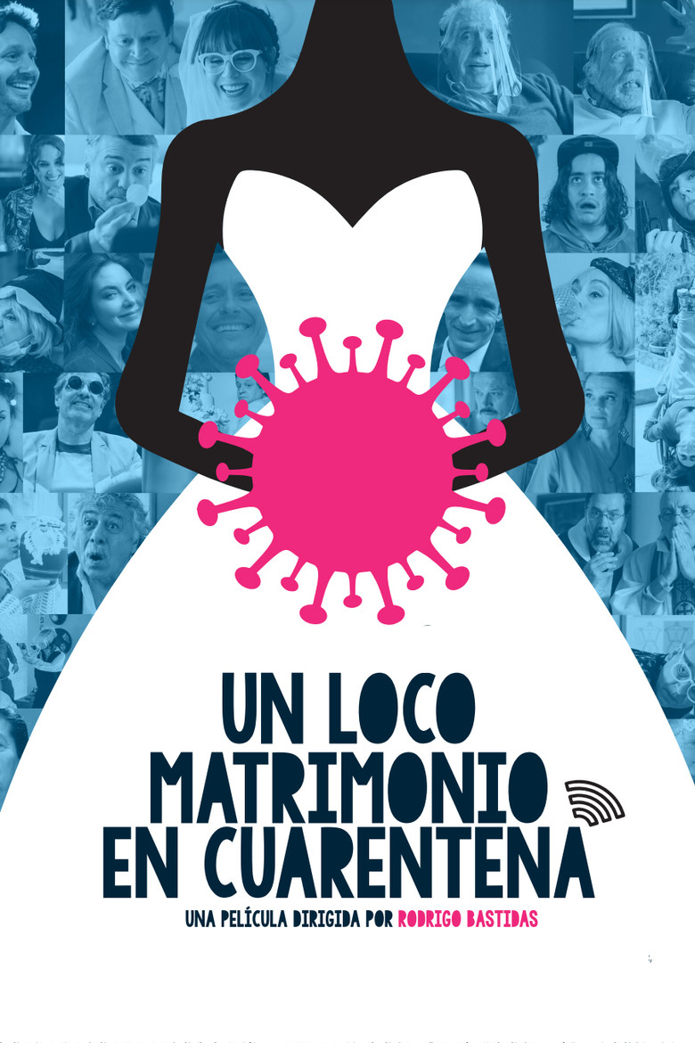Un loco matrimonio en cuarentena poster background