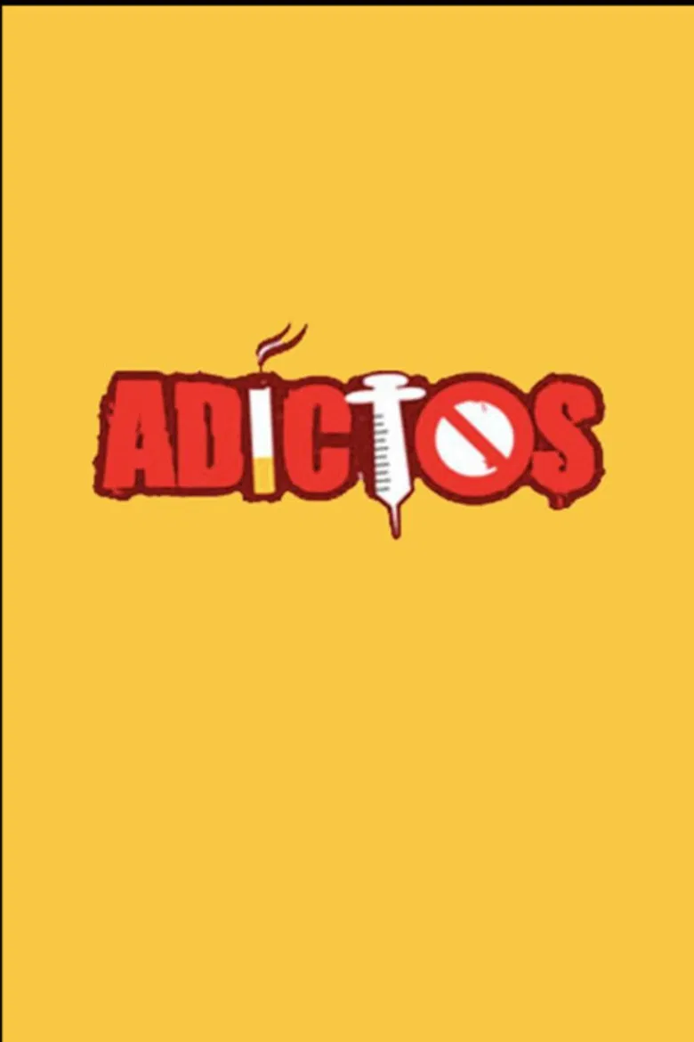 Adictos poster background