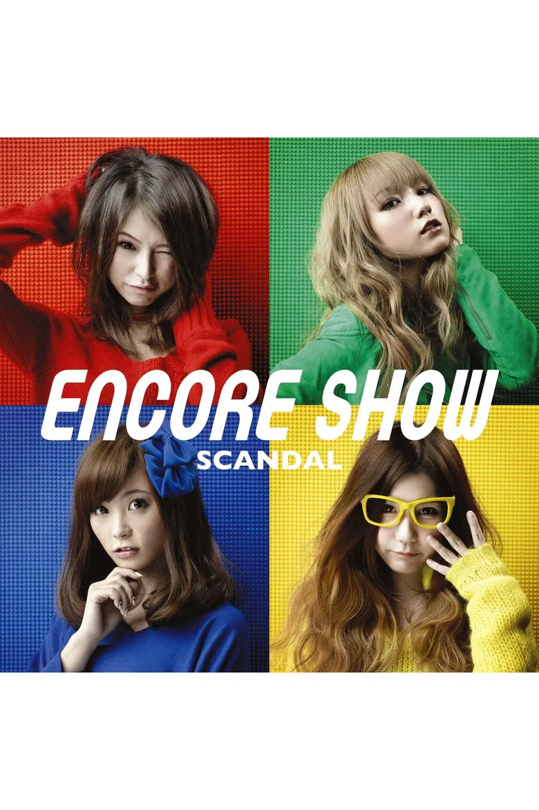 SCANDAL - ENCORE SHOW [Limited Edition] poster background