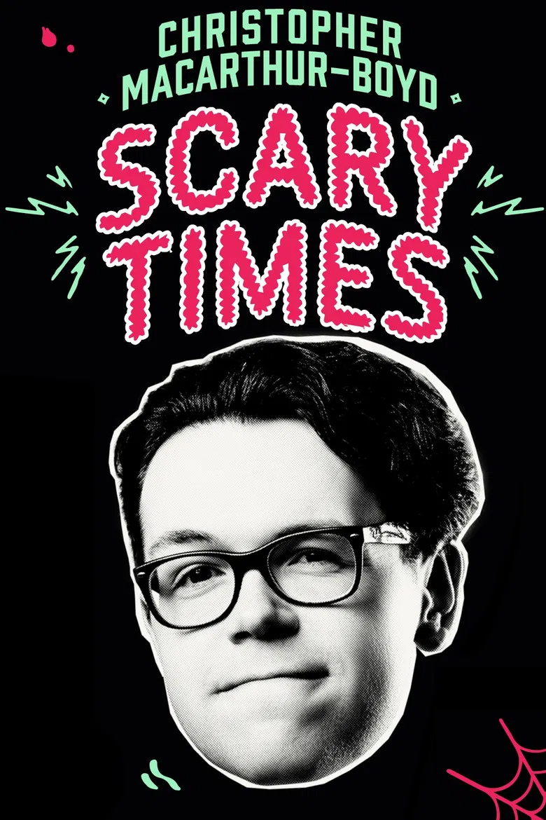 Christopher MacArthur-Boyd: Scary Times poster background