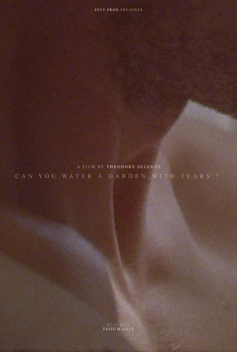 Can You Water a Garden With Tears? poster background