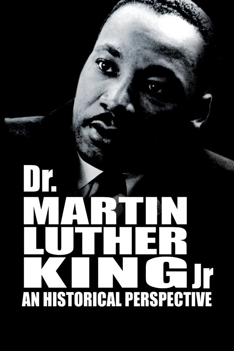 Dr. Martin Luther King, Jr.: A Historical Perspective poster background