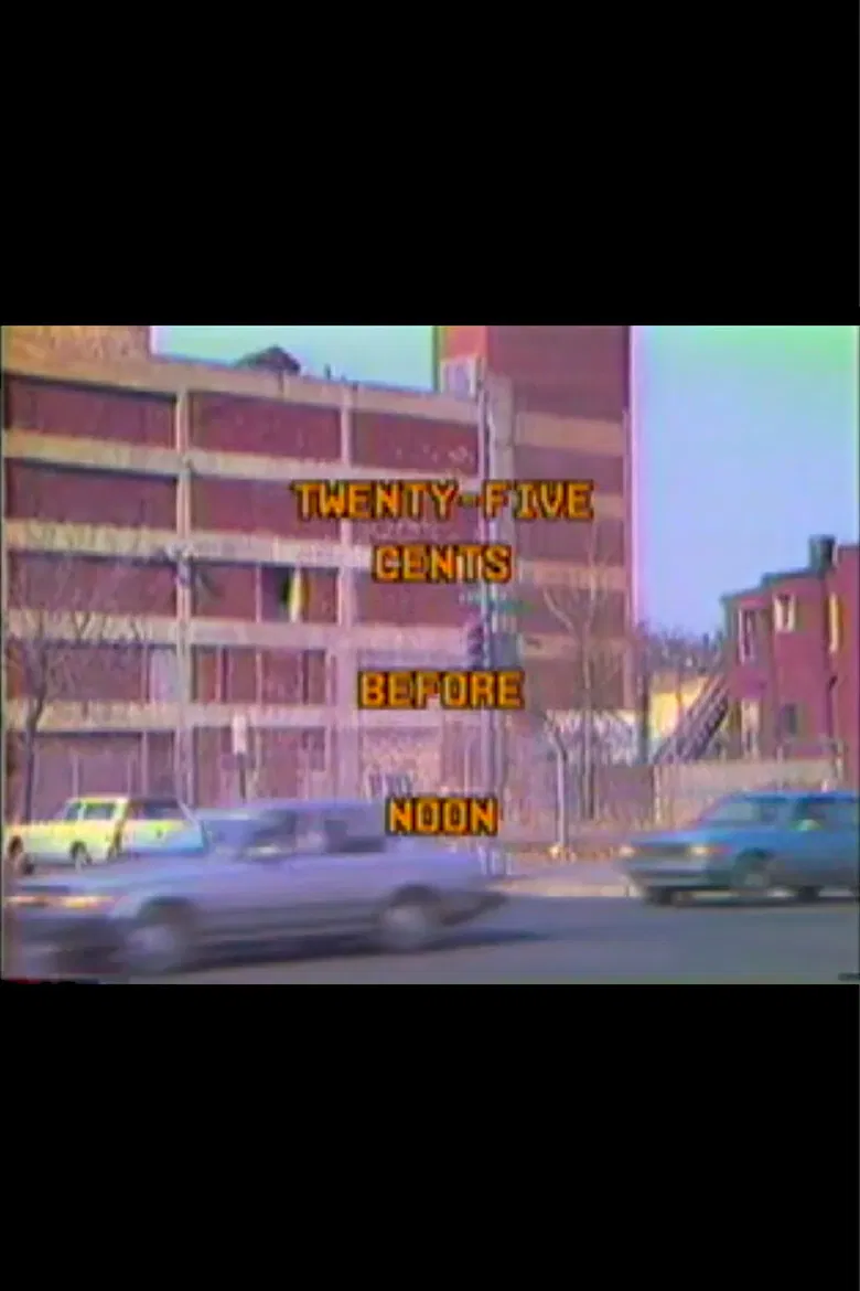 Twenty-Five Cents Before Noon poster background