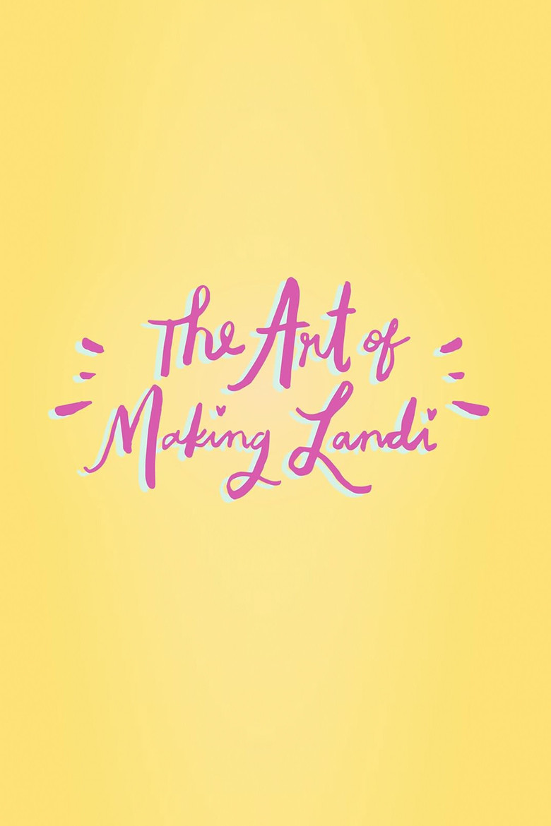 The Art of Making Landi poster background