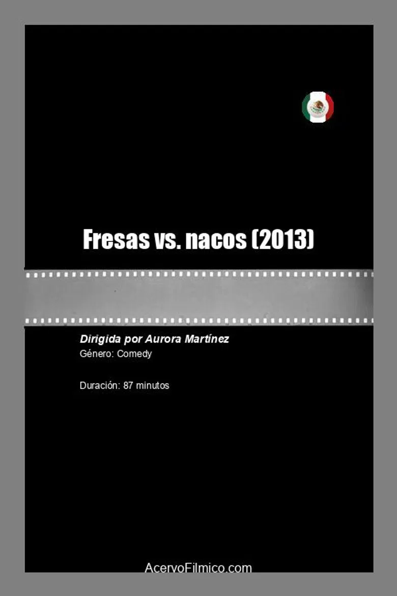 Fresas vs. nacos poster background