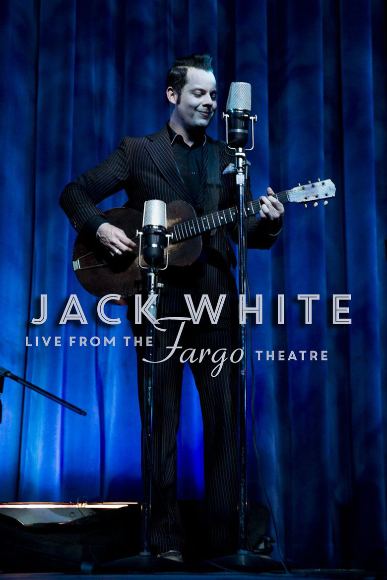 Jack White - Live from the Fargo Theatre poster background