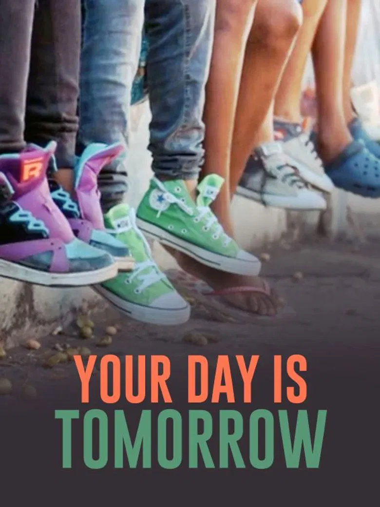 Your Day Is Tomorrow poster background