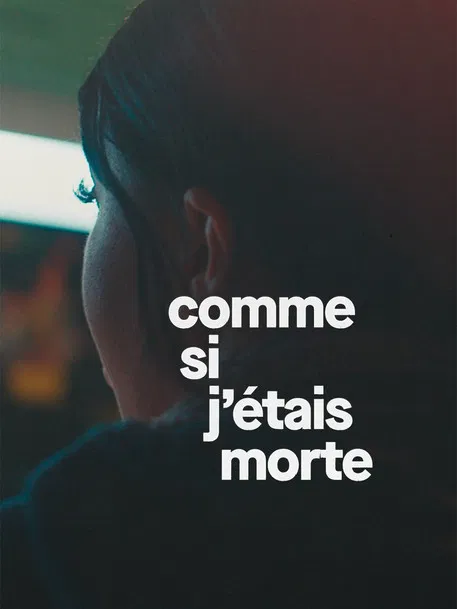 Comme si j'étais morte poster background