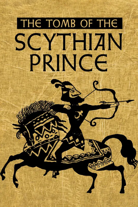 The Tomb of the Scythian Prince poster background