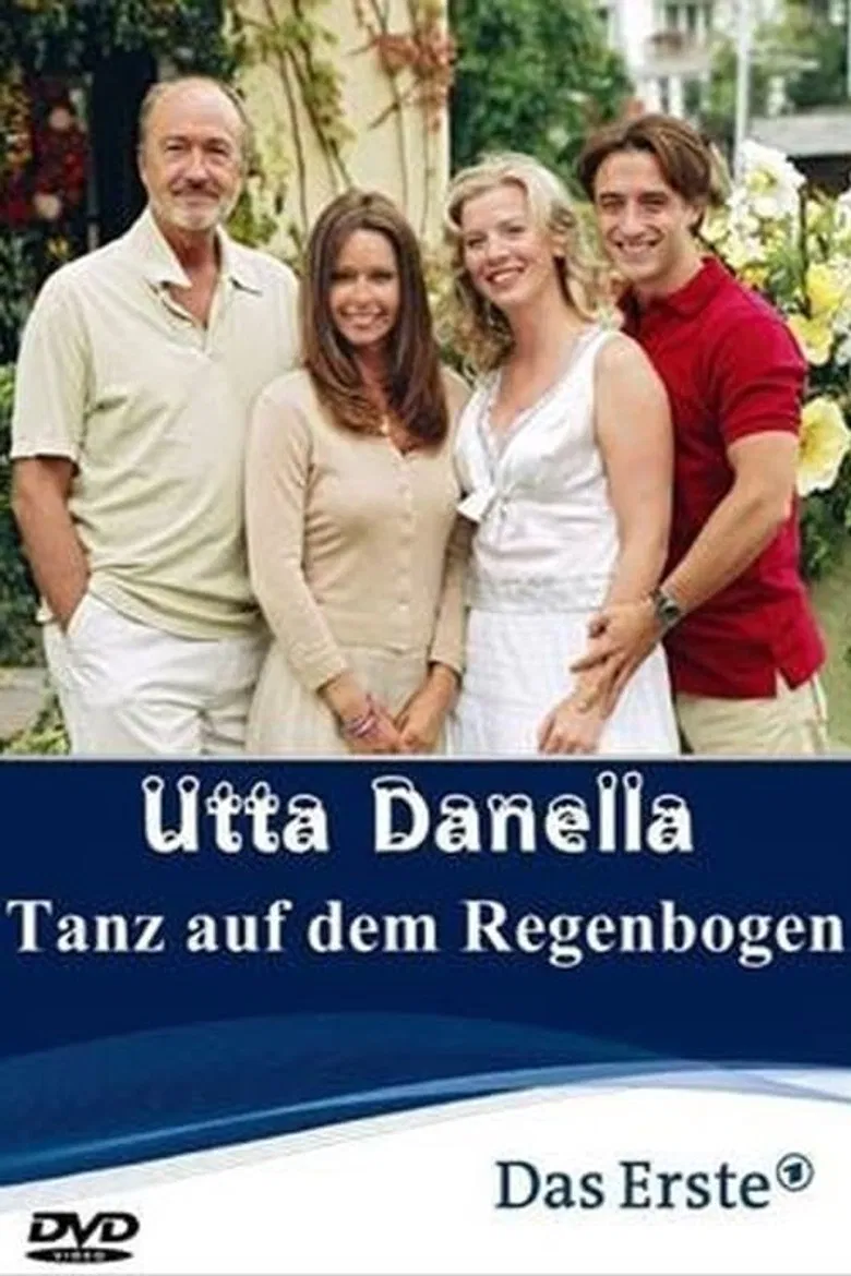 Utta Danella - Tanz auf dem Regenbogen poster background