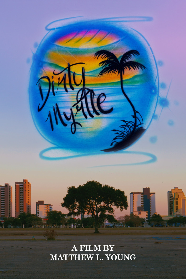 Dirty Myrtle poster background