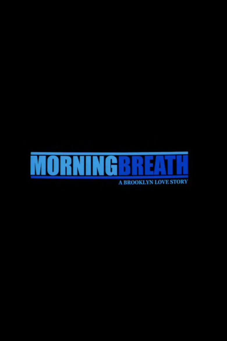 Morning Breath poster background