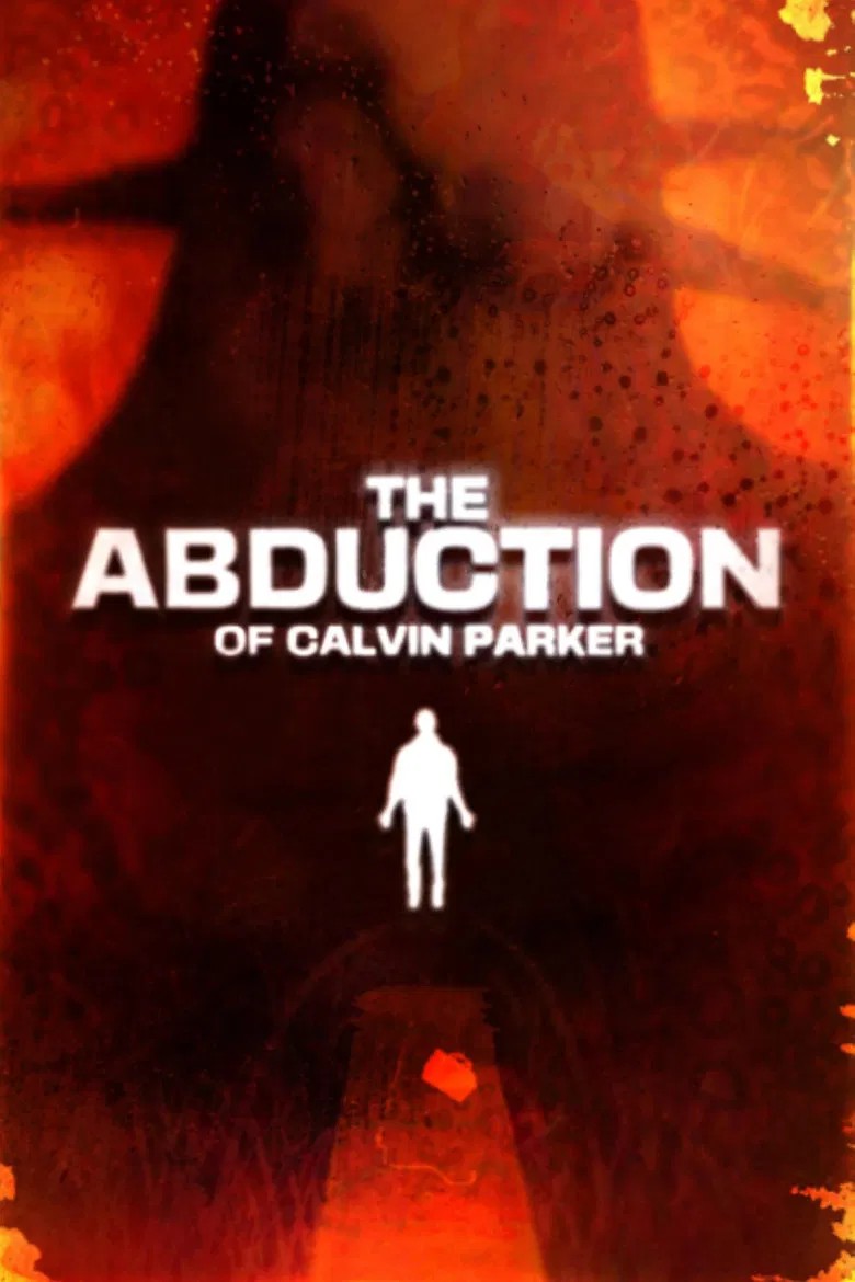 The Abduction of Calvin Parker poster background
