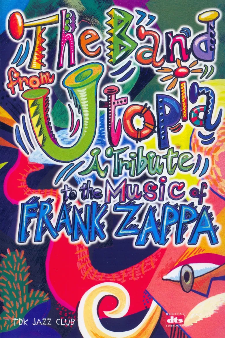 Band from Utopia: A Tribute to the Music of Frank Zappa poster background