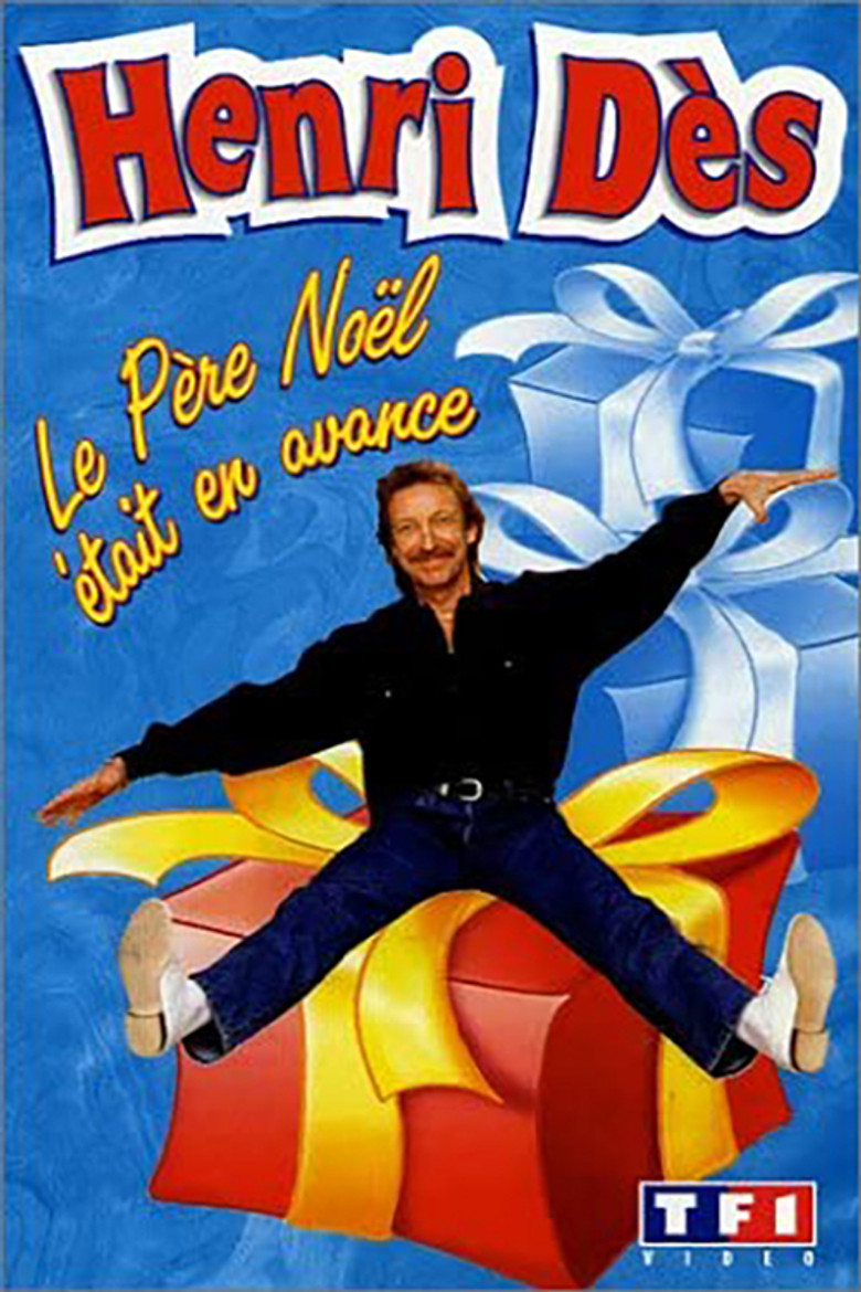 Henri Dès - Le Père Noël était en avance poster background
