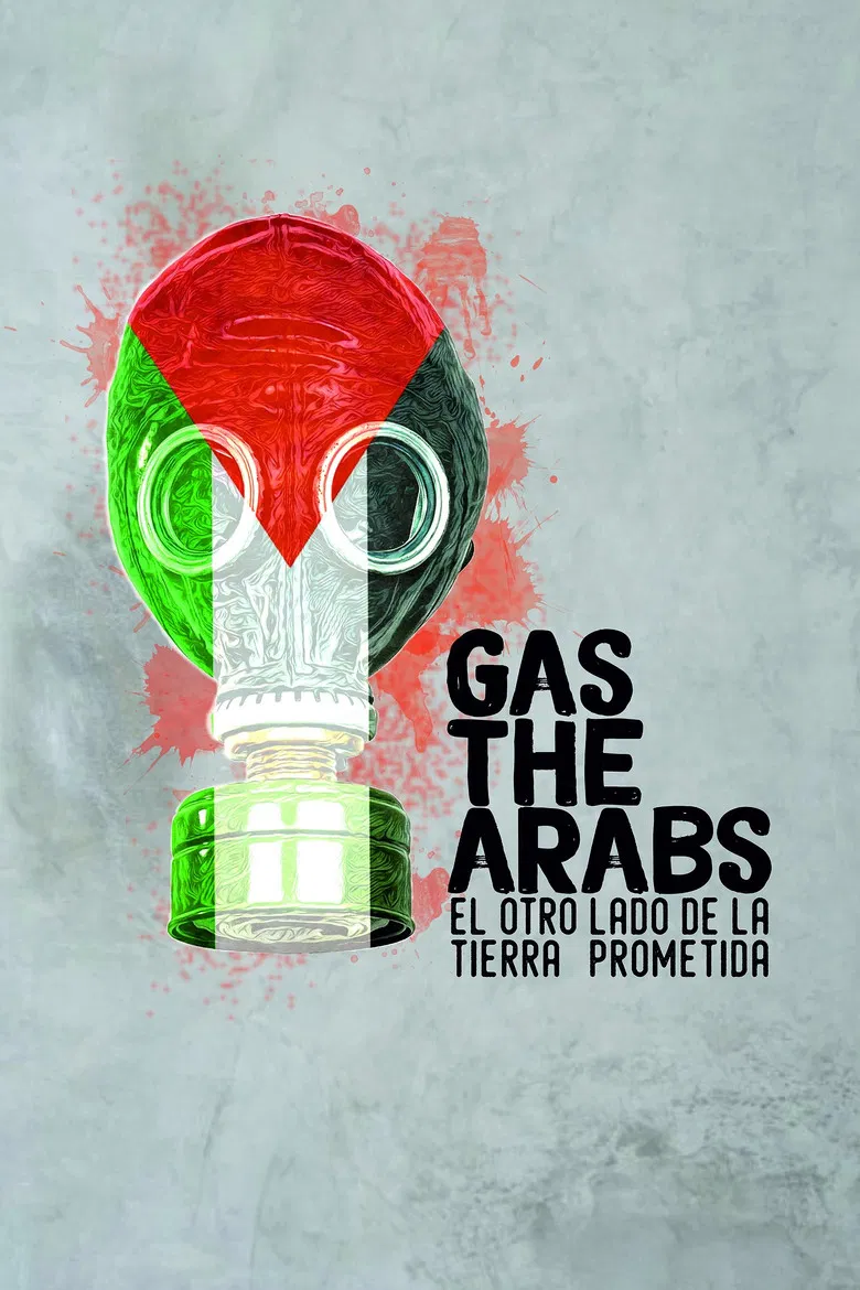 Gas the Arabs poster background